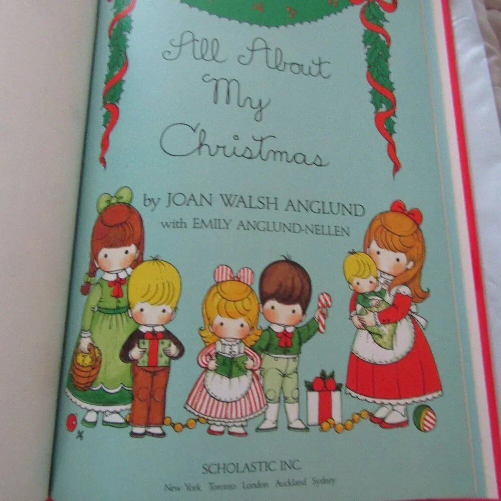 1989 JOAN WALSH ANGLUND ALL ABOUT MY CHRISTMAS Scholastic Hardcover Memories